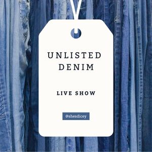 Unlisted Denim - Live Show 👖